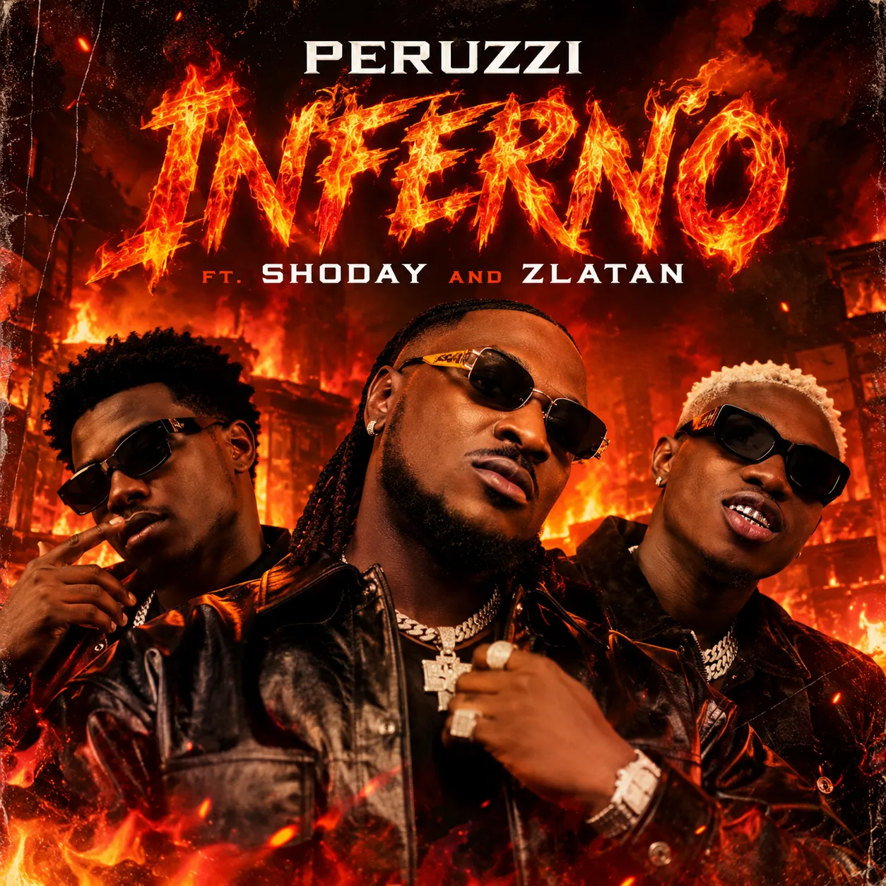 Peruzzi - INFERNO Ft. Shoday & Zlatan