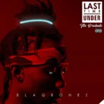 Blaqbonez - Amonshine || Amk