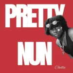 Chella - Pretty Nun || Amk