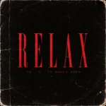 YG - Relax (2009) || Amk