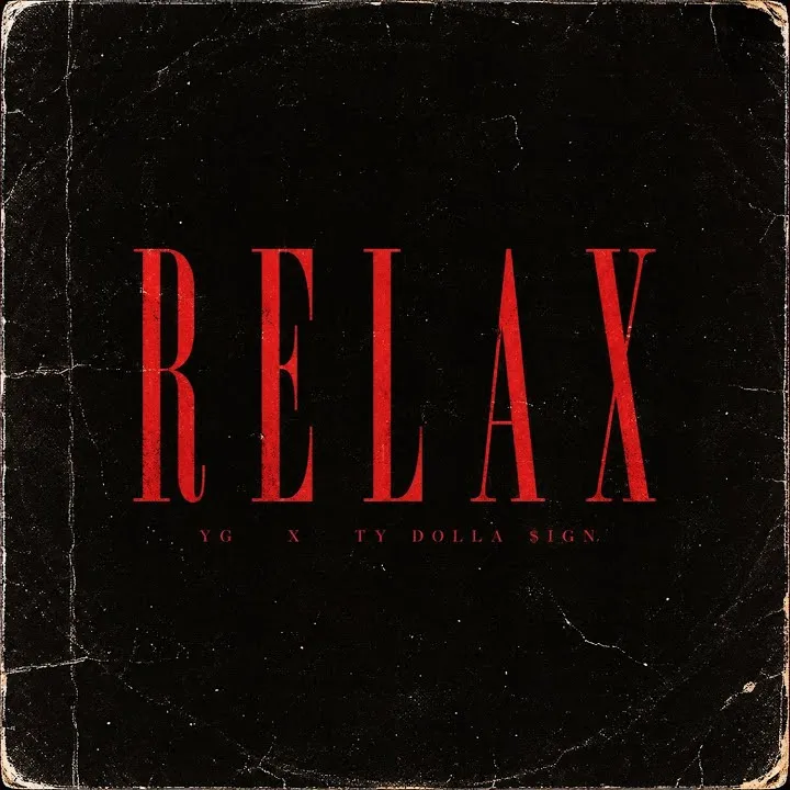 YG – Relax (2009)